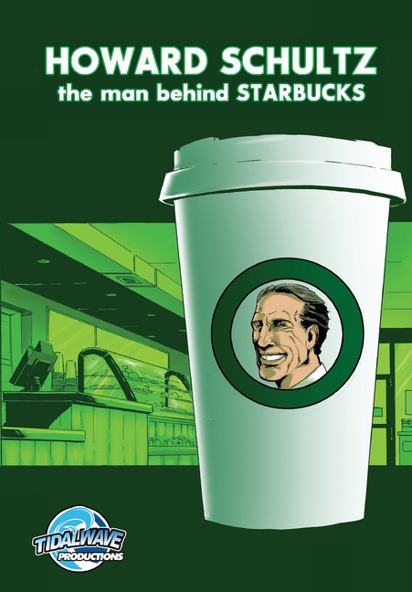 Orbit Orbit: Howard Schultz: The Man Behind STARBUCKS, (Paperback)