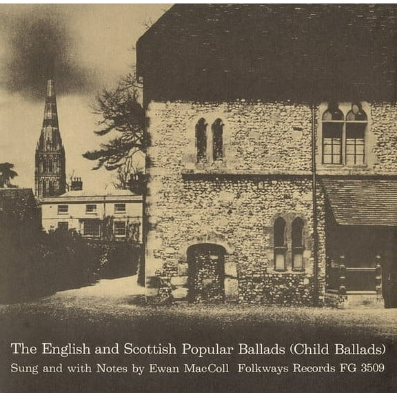 Ewan MacColl - English and Scottish Popular Ballads: 1 - Child - Music & Performance - CD