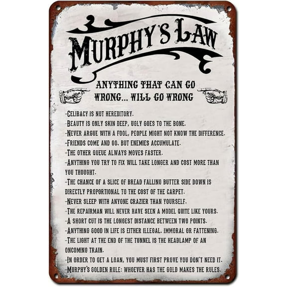 Tin Sign-Vintage Tin Sign - Murphy's Law. Metal Poster Art for Home, Office. 12x8 Inch