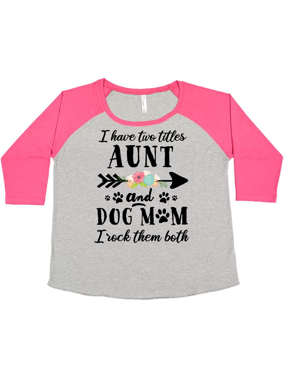 Aunt Gift I Have Two Titles Aunt and Dog Mom and I Rock Them Both Shirt Dog Mom Gift