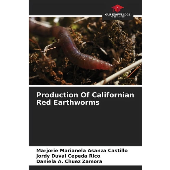 Production Of Californian Red Earthworms, (Paperback)