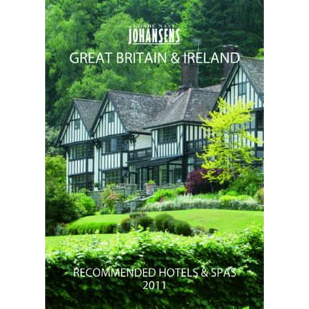 Conde' Nast Johansens Recommended Hotels and Spas Great Britain and Ireland
