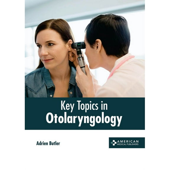 Key Topics in Otolaryngology, (Hardcover)