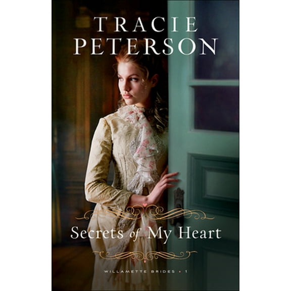 Pre-Owned Secrets of My Heart (Paperback) 0764232258 9780764232251