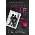 thumbnail image 1 of Pre-Owned Forget Me (Paperback) 1645407365 9781645407362, 1 of 1