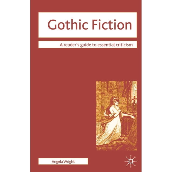 Readers' Guides to Essential Critic Gothic Fiction, Book 12, (Paperback)