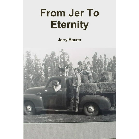 From Jer To Eternity, (Paperback)