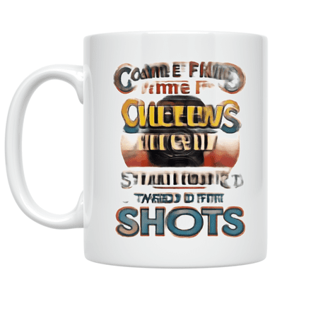 Came For Views Stayed For Shots - Travel Photography Enthusiast - 11 oz Ceramic Coffee Mug
