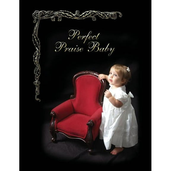 Perfect Praise Baby Book (Paperback)