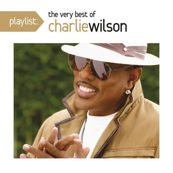 Charlie Wilson - Playlist: Very Best of - Music & Performance - CD