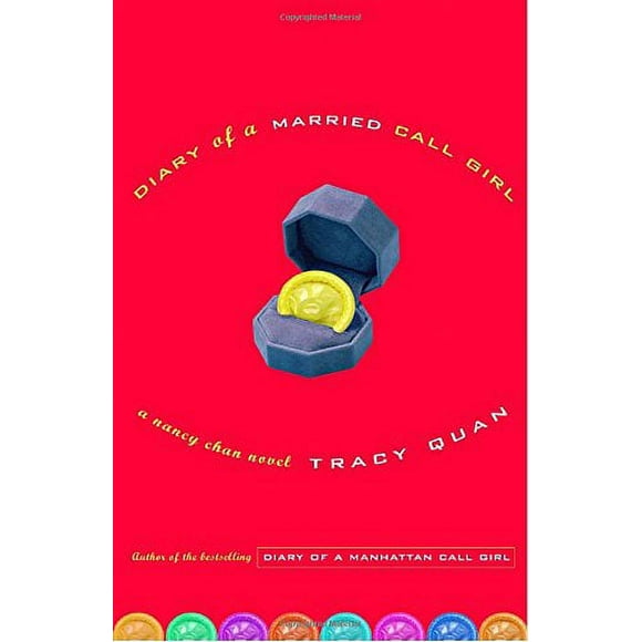 Pre-Owned: Diary of a Married Call Girl: A Nancy Chan Novel (Paperback, 9781400053544, 1400053544)