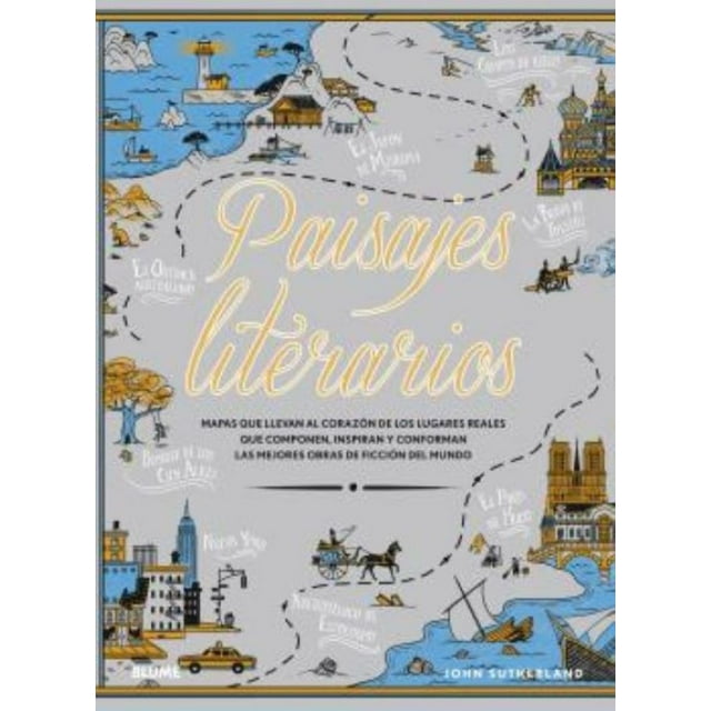 Libro PAISAJES LITERARIOS BLUME JOHN ANDREW SUTHERLAND