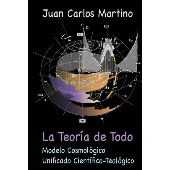 La Teoria de Todo (Paperback)