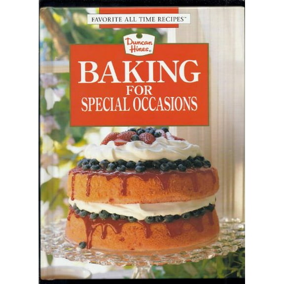 Pre-Owned Duncan Hines Baking For Special Occasions (Hardcover) 0785301267 9780785301264
