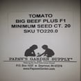 thumbnail image 3 of PAPAW'S GARDEN SUPPLY LLC. HELPING THE NEXT GENERATION GROW! Big Beef PLUS Hybrid Tomato 20 Seeds, 3 of 5