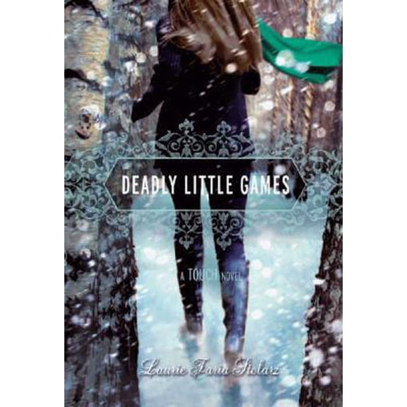 Pre-Owned Deadly Little Games: A Touch Novel (Paperback) 1423134966 9781423134961