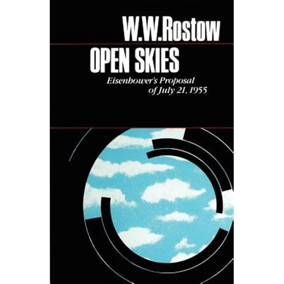 Pre-Owned Ideas and Action Series: Open Skies : Eisenhower's Proposal of July 21, 1955 (Paperback)