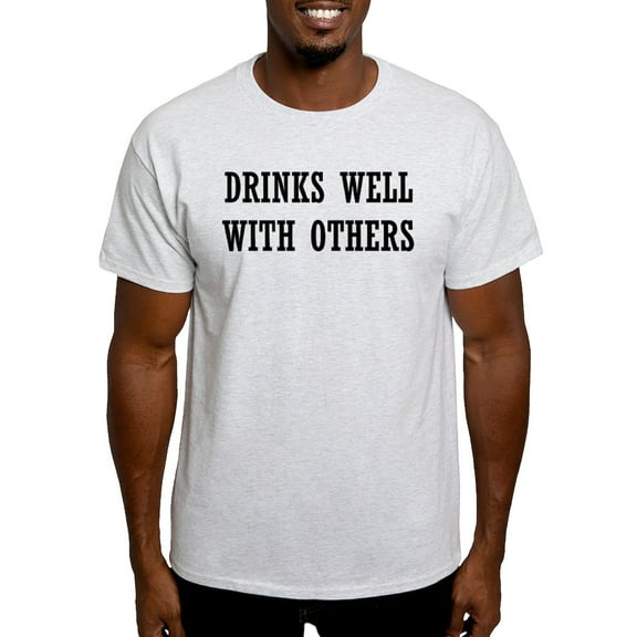 CafePress - Drinks Well With Others T Shirt - Men's Classic Graphic T-Shirt