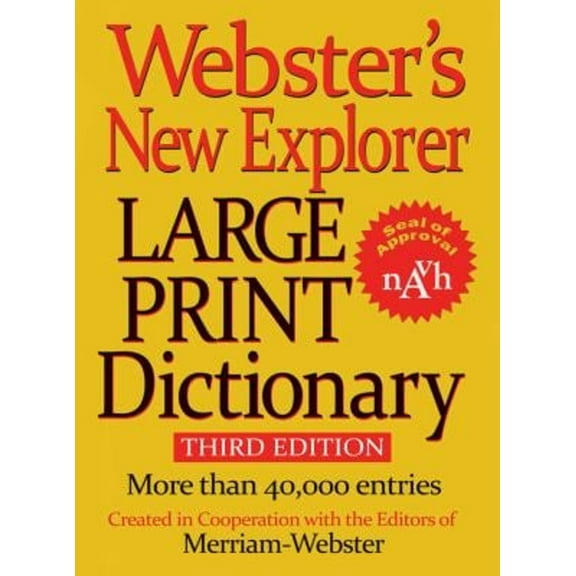 Pre-Owned Webster's New Explorer Large Print Dictionary, Third Edition (Hardcover) 159695146X 9781596951464