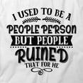 thumbnail image 2 of I Used To Be A People Person T-Shirt | Anti Social White Tee Gift, 2 of 5