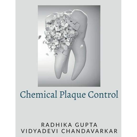 Chemical Plaque Control, (Paperback)