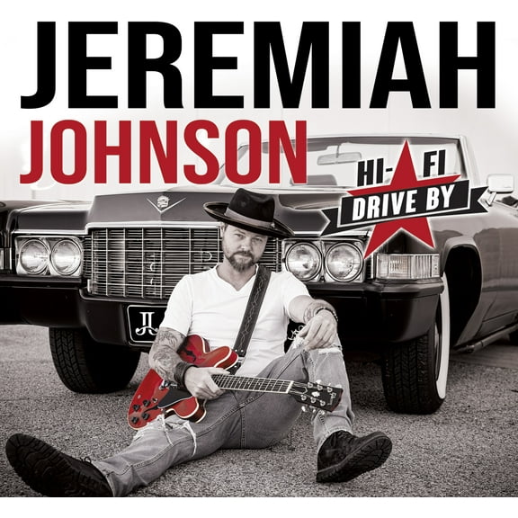 Jeremiah Johnson - Hi-fi Drive By - Music & Performance - CD