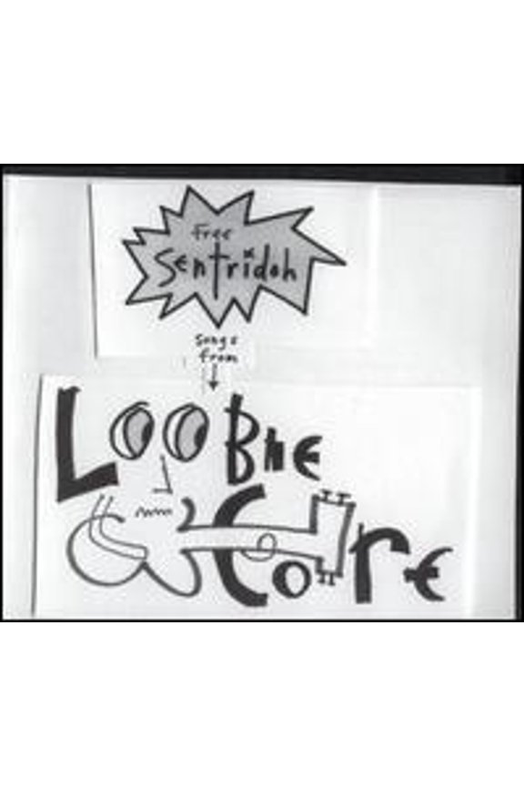 Pre-Owned Free Sentridoh Songs from Loobiecore (CD 0610388000129) by Sentridoh