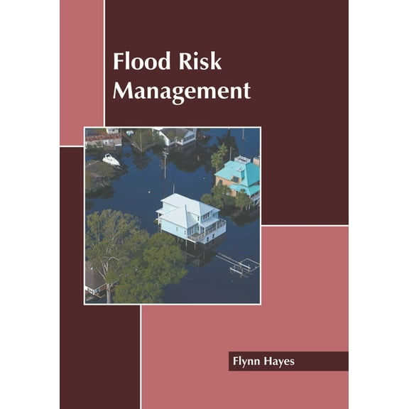 Flood Risk Management, (Hardcover)