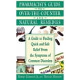 thumbnail image 1 of Pre-Owned Pharmacist's Guide to Over-the-Counter Drugs and Natural Remedies: A Guide to Finding Quick and Safe Relief From The Symptoms of Common Disorders (Paperback) 0895298503 9780895298508, 1 of 1