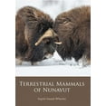 thumbnail image 2 of Field Guides of Nunavut Terrestrial Mammals of Nunavut, Book 5, (Paperback), 2 of 2