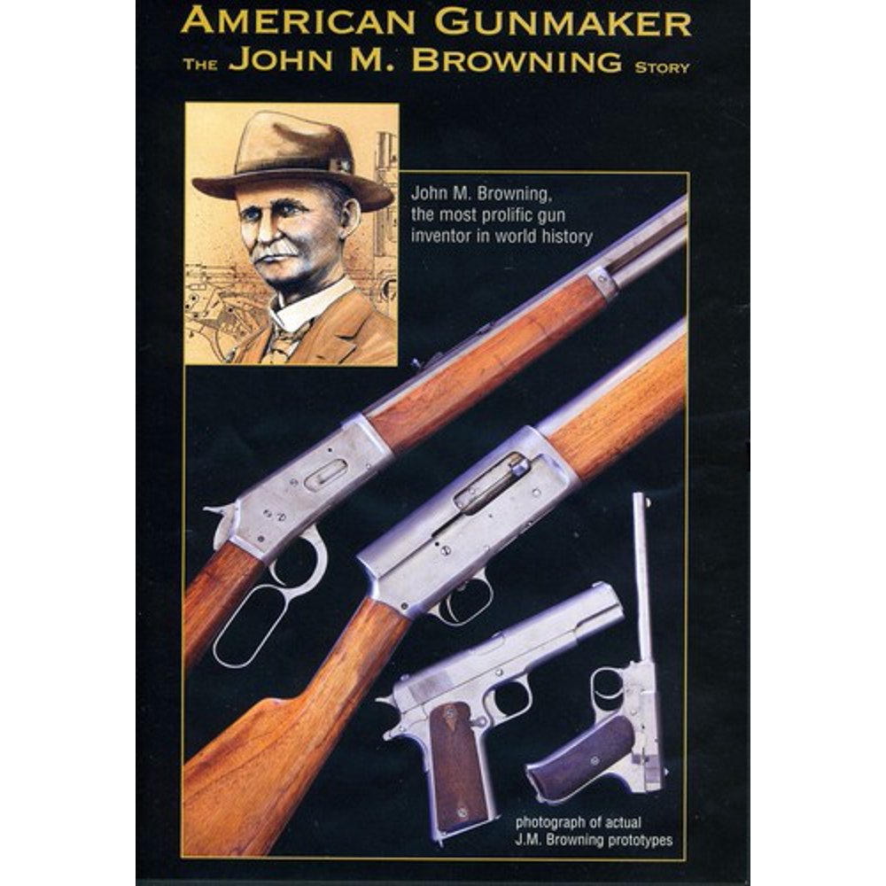 American GunmakerJohn M Browning Story (DVD)