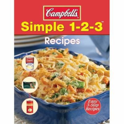 Pre-Owned Campbell's Simple 1-2-3 Recipes (Unknown) 1450808964 9781450808965