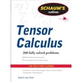 thumbnail image 1 of Pre-Owned Schaums Outline of Tensor Calculus (Paperback) 0071756035 9780071756037, 1 of 1