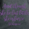 thumbnail image 3 of CafePress - And Though She Be But Little, She Is T Shirt - Women's Traditional Fit Dark T-Shirt, 3 of 4