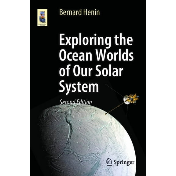 Astronomers' Universe Exploring the Ocean Worlds of Our Solar System, (Paperback)