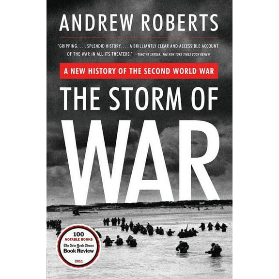 The Storm of War: A New History of the Second World War, (Paperback)