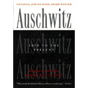 Auschwitz: 1270 To the Present, Used [Paperback]
