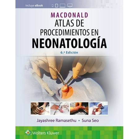 UPC: 9788418892462 | Macdonald. Atlas de Procedimientos En Neonatología (Edition 6) (Paperback)