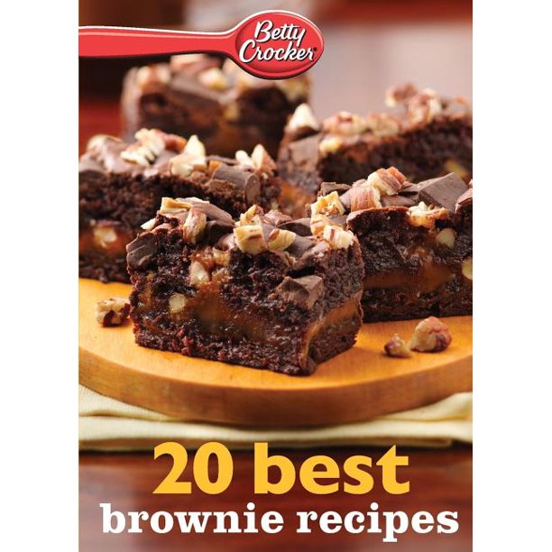 Betty Crocker 20 Best Brownie Recipes