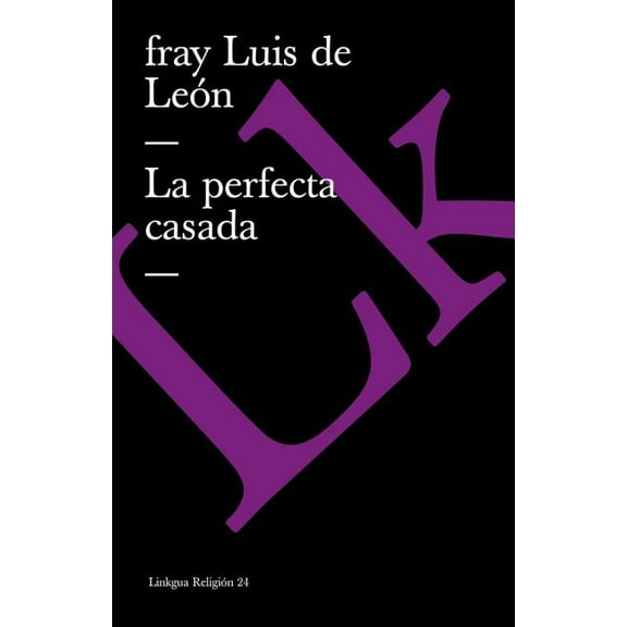 La perfecta casada, (Paperback)