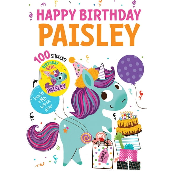 Happy Birthday: Happy Birthday Paisley (Hardcover)