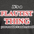 thumbnail image 3 of CafePress - It'S And Flautist Thing, You Wouldn'T Unde - Men's Classic Graphic Cotton T-Shirt, 3 of 4