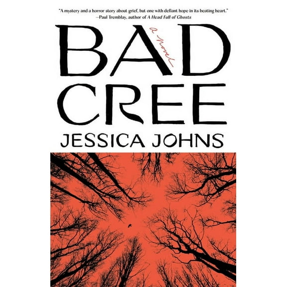 Bad Cree: A Novel