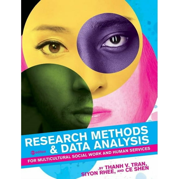 Research Methods & Data Analysis for Multicultural Social Work and Human Services, (Hardcover)
