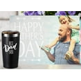 thumbnail image 6 of Father Gifts.Best Dad Ever 20 OZ Tumbler.Dad Gifts from Daughter,Son,Wife.Birthday Gifts,Christmas Gifts for New Dad,Father,Husband,Men Travel Mug(Black), 6 of 6