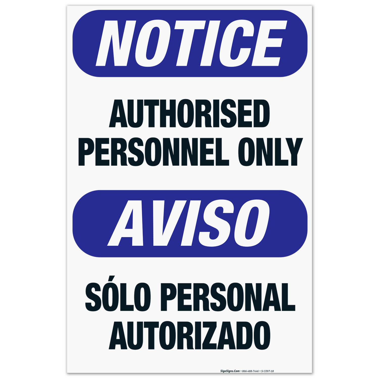 Bilingual Authorized Personnel Only Sign, OSHA Sign, 24x36 Corrugated ...