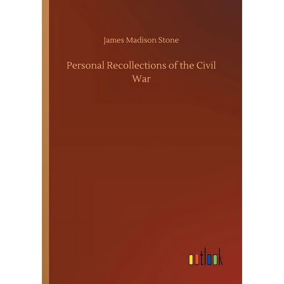 Personal Recollections of the Civil War (Paperback)