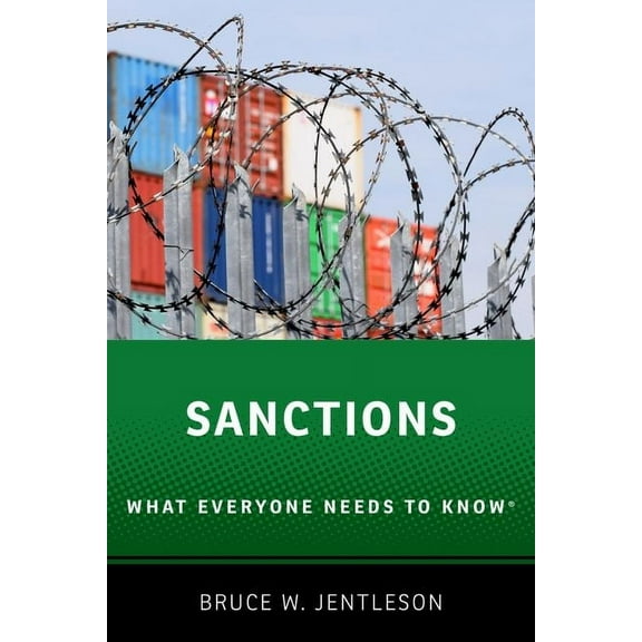 What Everyone Needs to Knowrg Sanctions: What Everyone Needs to Know(r), (Paperback)