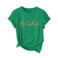 thumbnail image 4 of FRSASU Bride T-Shirt Bride Team Shirt Bachelorette Party Shirt Bridal Party Tops Bridesmaid Proposal Tees Green, 4 of 4