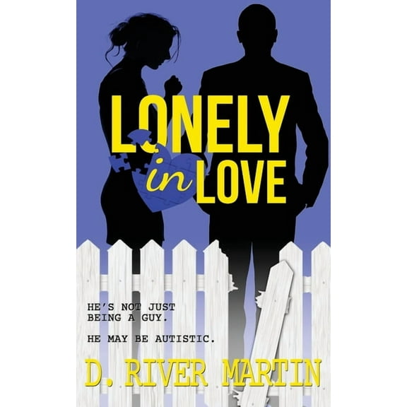 Lonely In Love (Paperback) by D River Martin